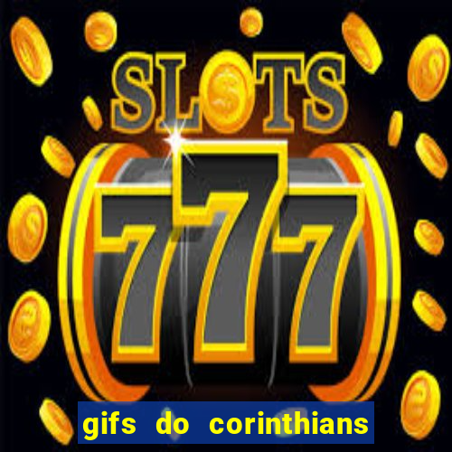 gifs do corinthians para whatsapp